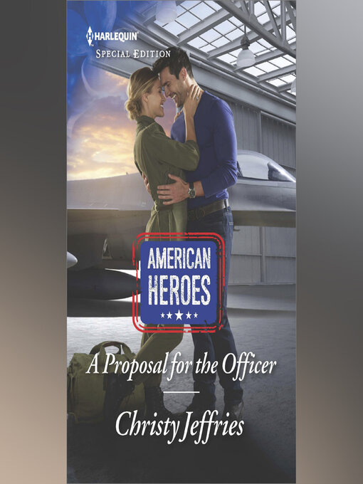 Title details for A Proposal for the Officer by Christy Jeffries - Wait list